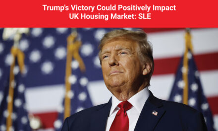 Trump’s Victory Could Positively Impact UK Housing Market: SLE