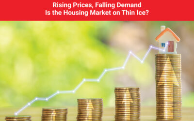 Rising Prices, Falling Demand—Is the Housing Market on Thin Ice?