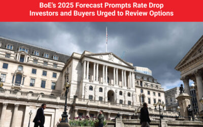 BoE’s 2025 Forecast Prompts Rate Drop – Investors and Buyers Urged to Review Options